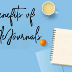 The Benefits of Gratitude Journals: A Guide to Cultivating Positivity
